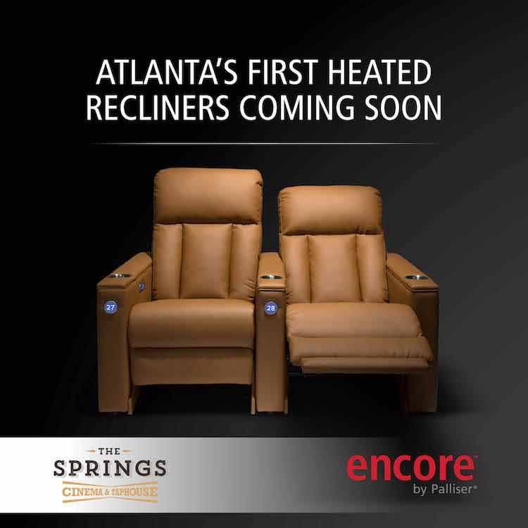 The Springs Cinema and Taphouse Heated Recliner Seats What Now Atlanta